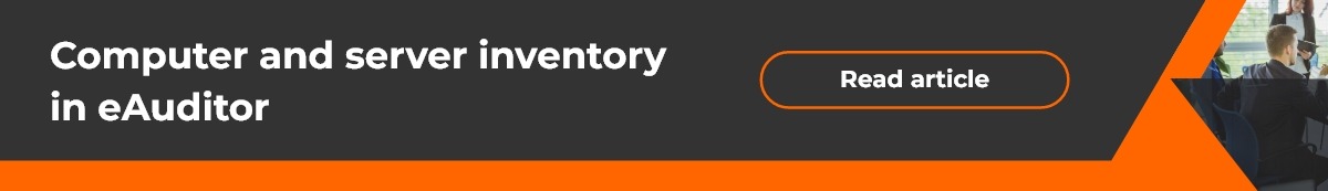 Computer and server inventory in eAuditor