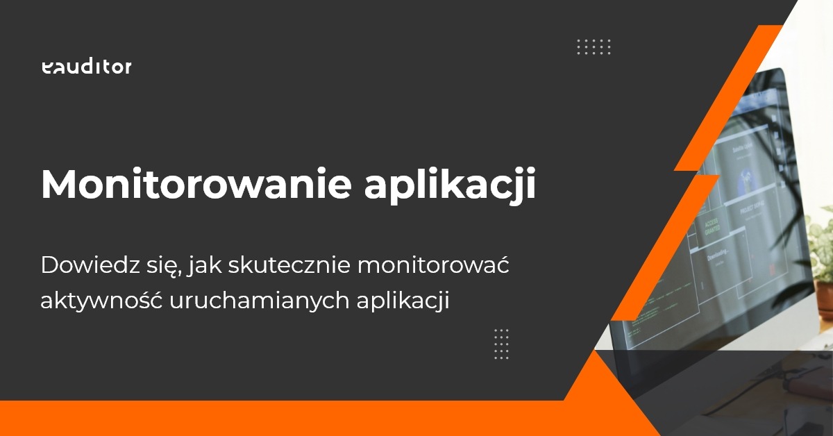 Monitorowanie aplikacji