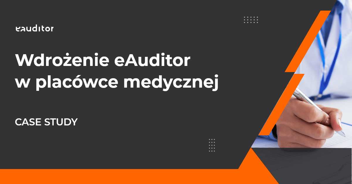 eauditor – branża medyczna