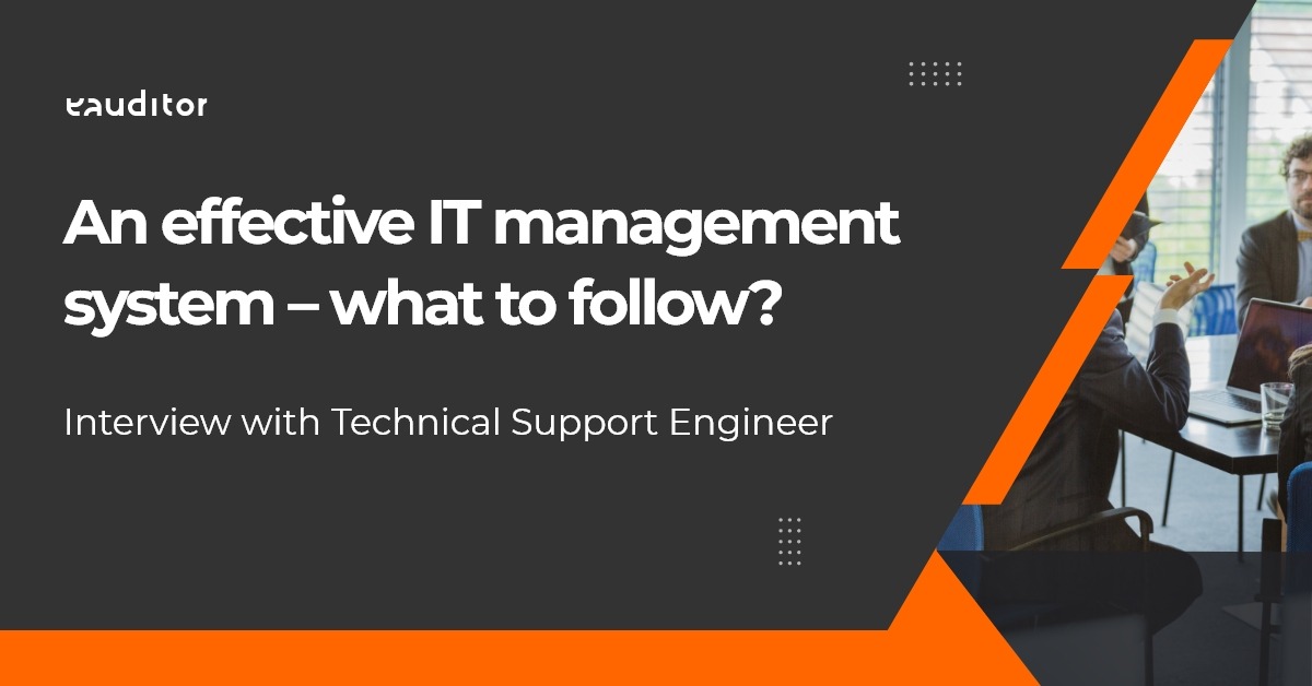 An effective IT management system – what to follow