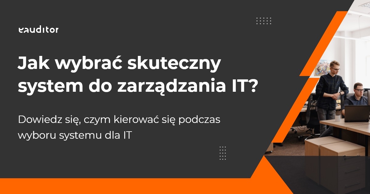 Skuteczny system do zarządzania IT