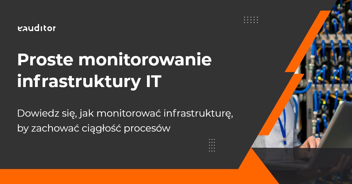 Monitorowanie infrastruktury IT