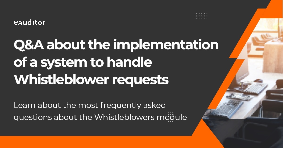 Q&A about the implementation of a system to handle Whistleblower requests