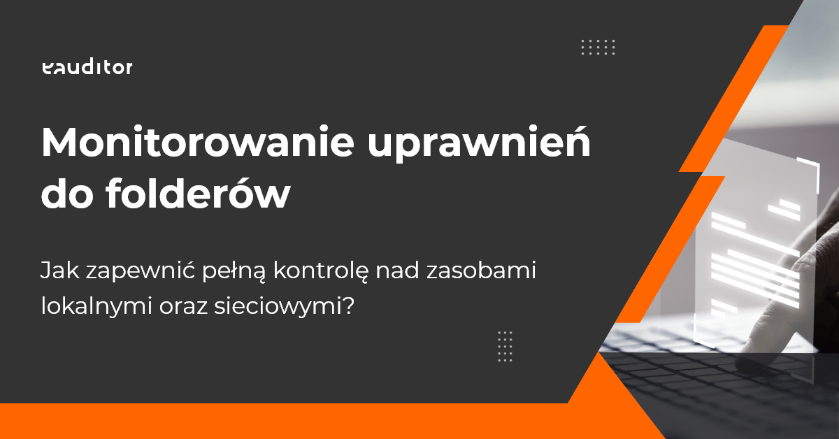 Monitorowanie uprawnień ACL