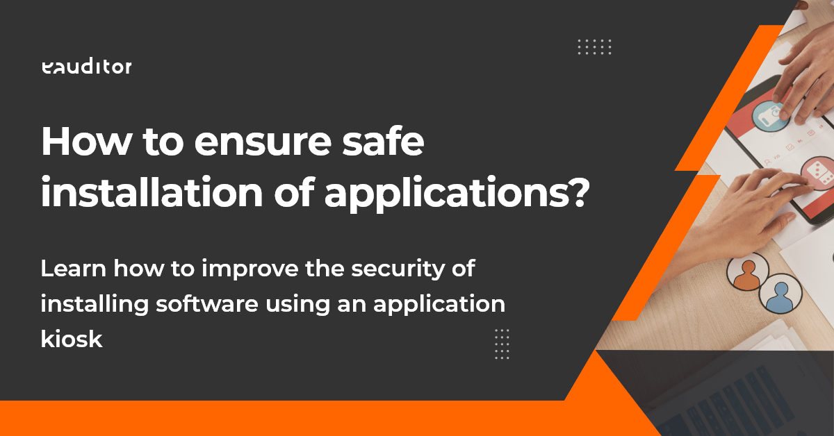 How to ensure that employees install applications securely?