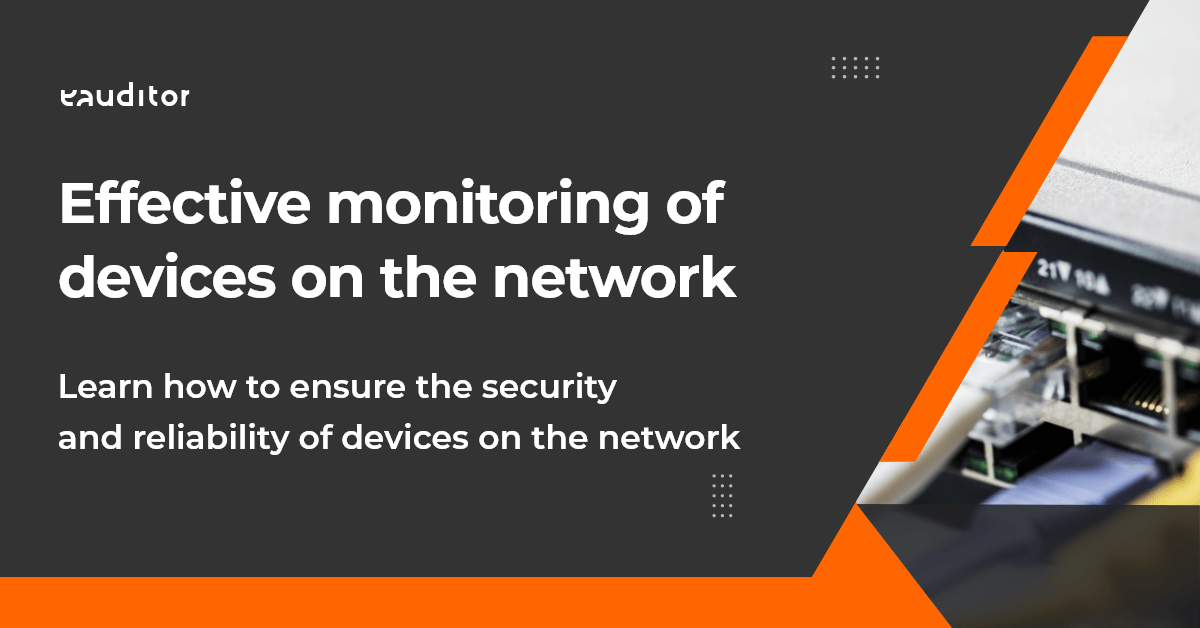 Effective monitoring of devices on the network