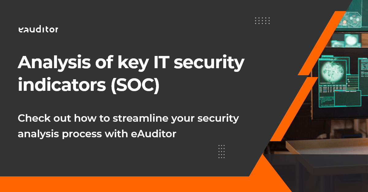 Analysis of key IT security indicators (SOC)