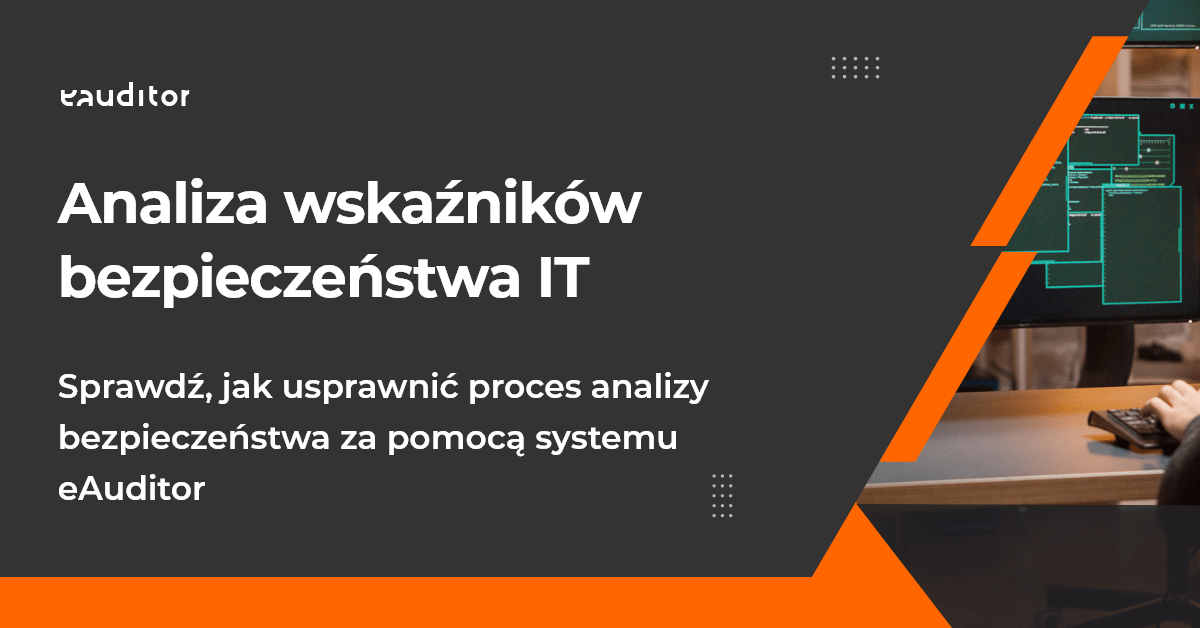 Analiza wskaźników bezpieczeństwa IT